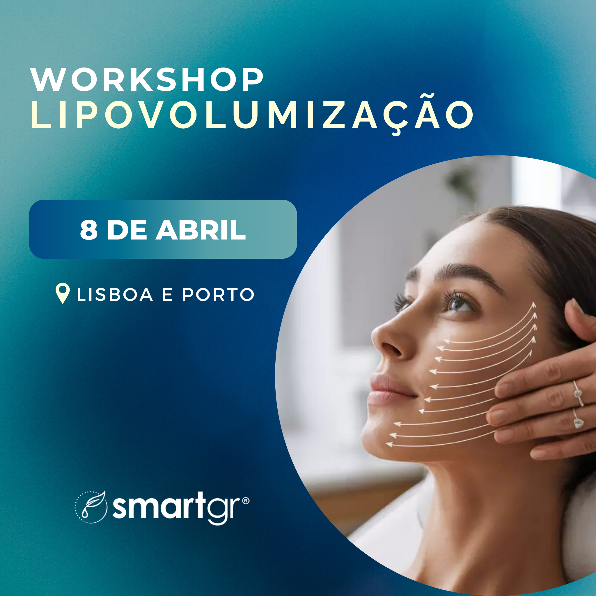 8 de Abril | Workshop Lipovolumização
