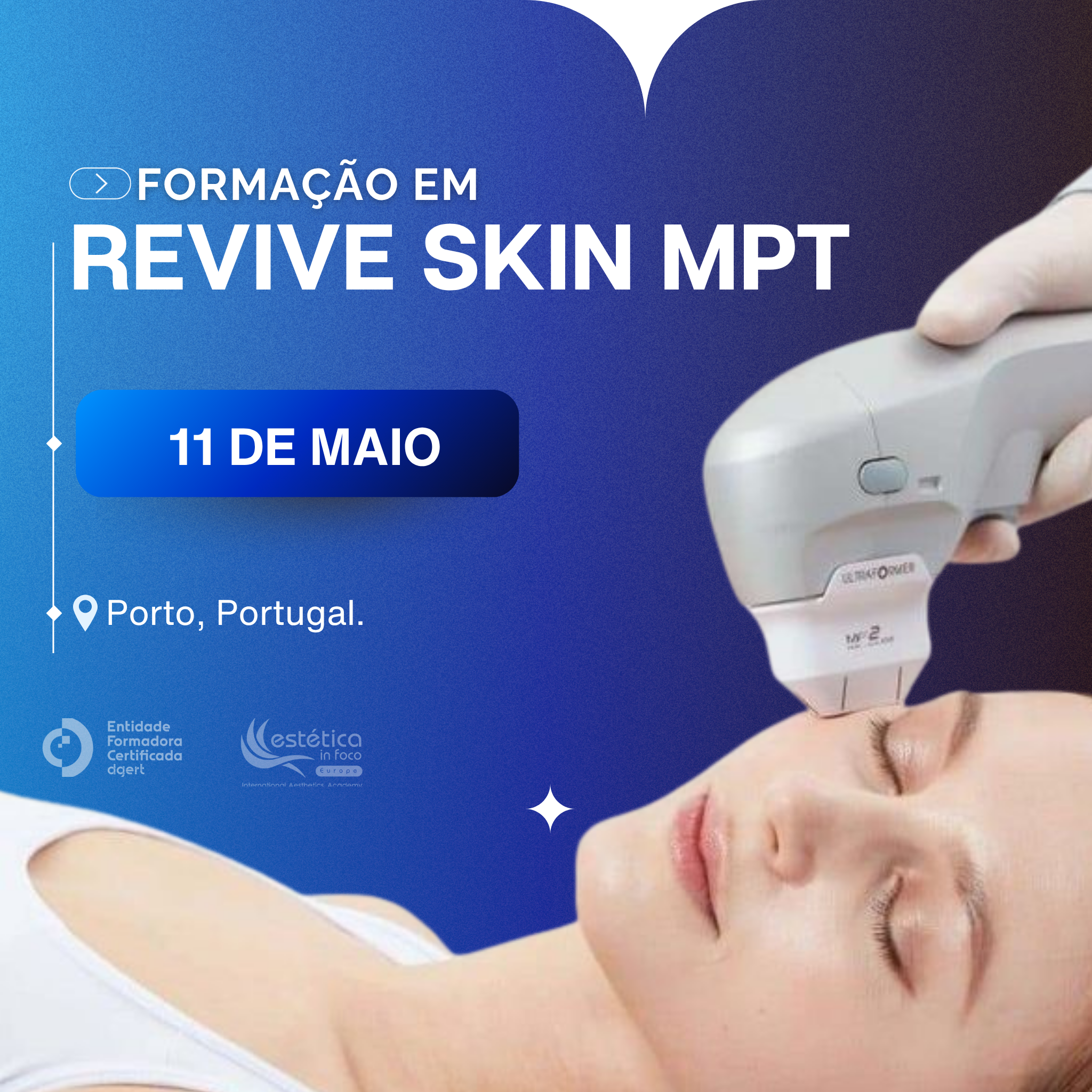 11 de Maio | Porto - Formação Revive Skin MPT