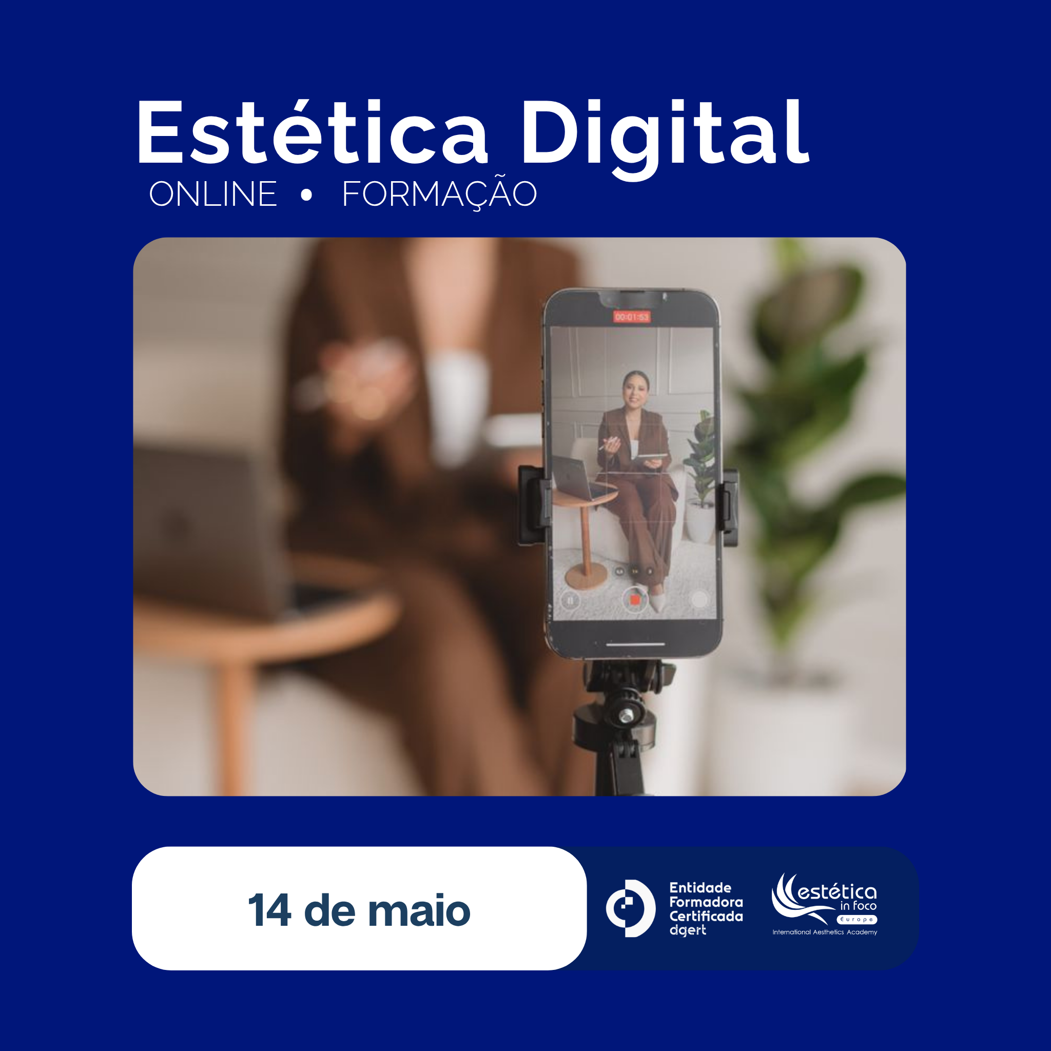 14 (Maio) a 04 (Junho) | Online - Esteticista Digital