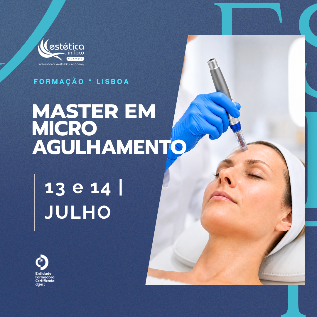 13 e 14 de Julho | Lisboa - Master em Microagulhamento