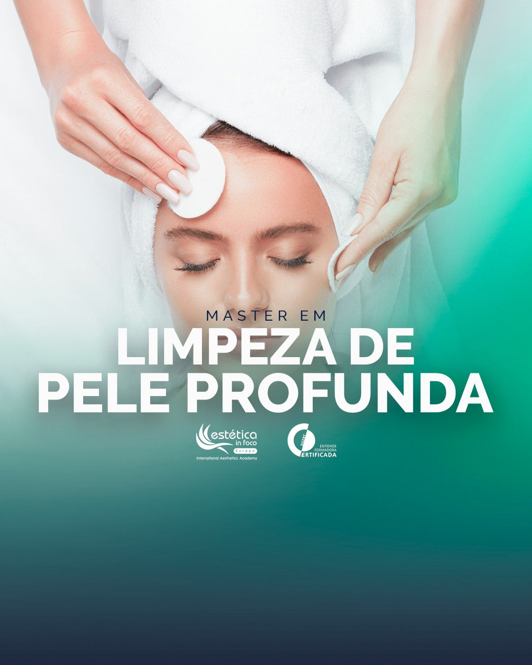 27 de Fevereiro - Lisboa - Atualização em Limpeza de Pele